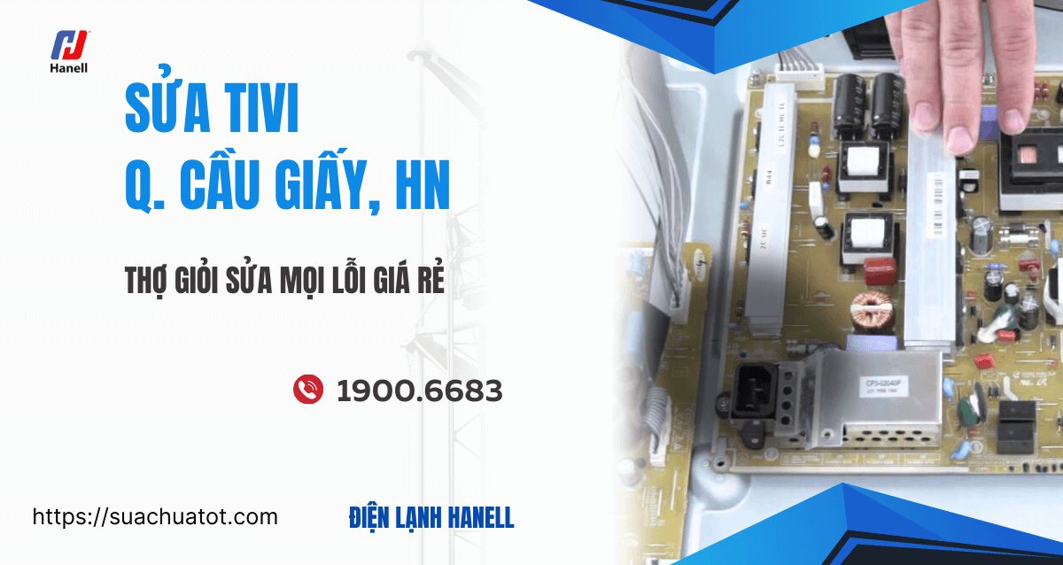 Sửa tivi Hai Bà Trưng, có mặt trong 30 phút, uy tín, chất lượng