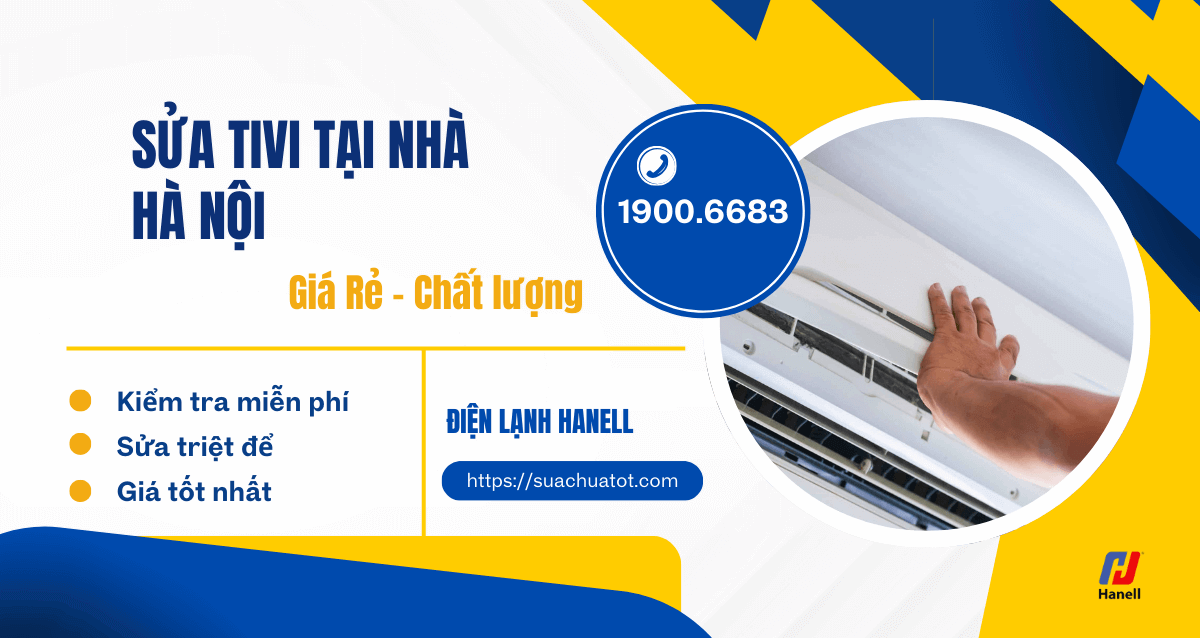 Tiệm sửa tivi gần đây tại Hà Nội uy tín, chất lượng cao, giá tốt