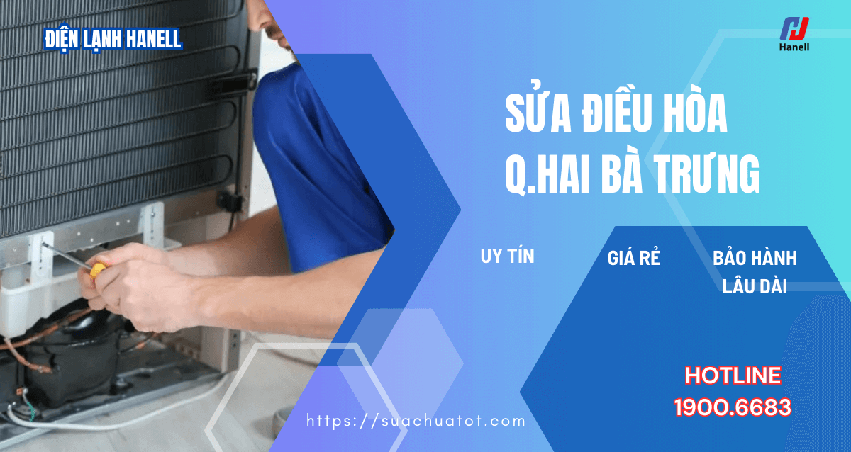 Sửa điều hòa tại quận Hai Bà Trưng - Nhanh, chất lượng, giá tốt Sửa điều hòa tại quận Hai Bà Trưng - Nhanh, chất lượng, giá tốt