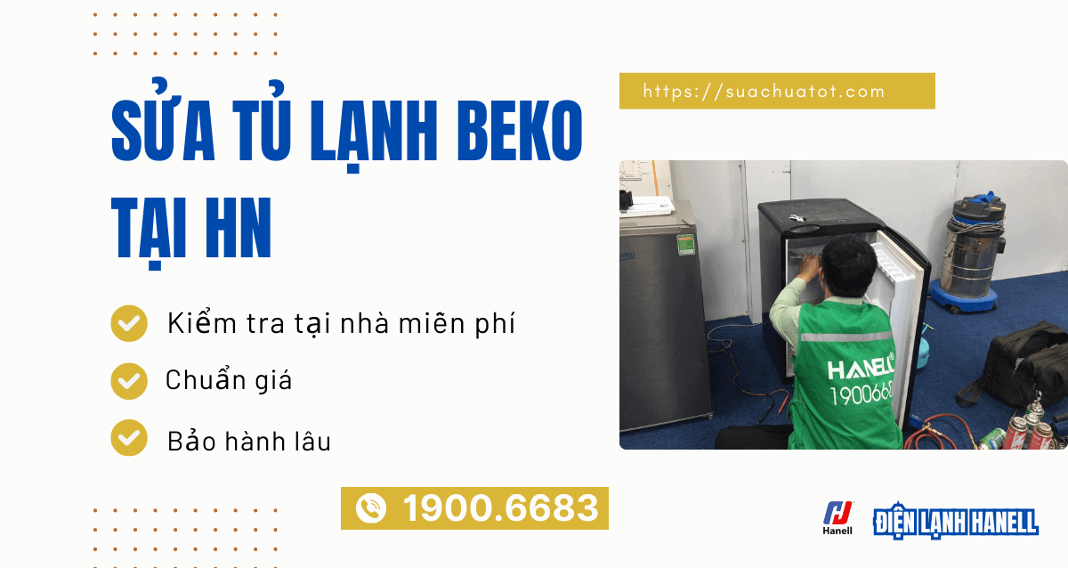 Sửa tủ lạnh Beko tại nhà – Đến sau 30 phút, giá tốt nhất Hà Nội Sửa tủ lạnh Beko tại nhà – Đến sau 30 phút, giá tốt nhất Hà Nội