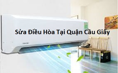 Sủa Chữa Điều Hòa Tại Quận Cầu Giấy